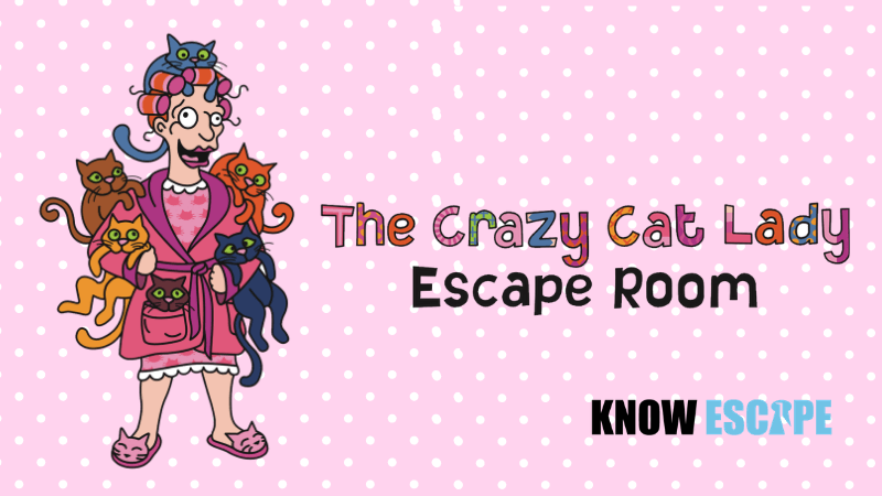 Crazy Cat Lady Chelmsford Escape Rooms